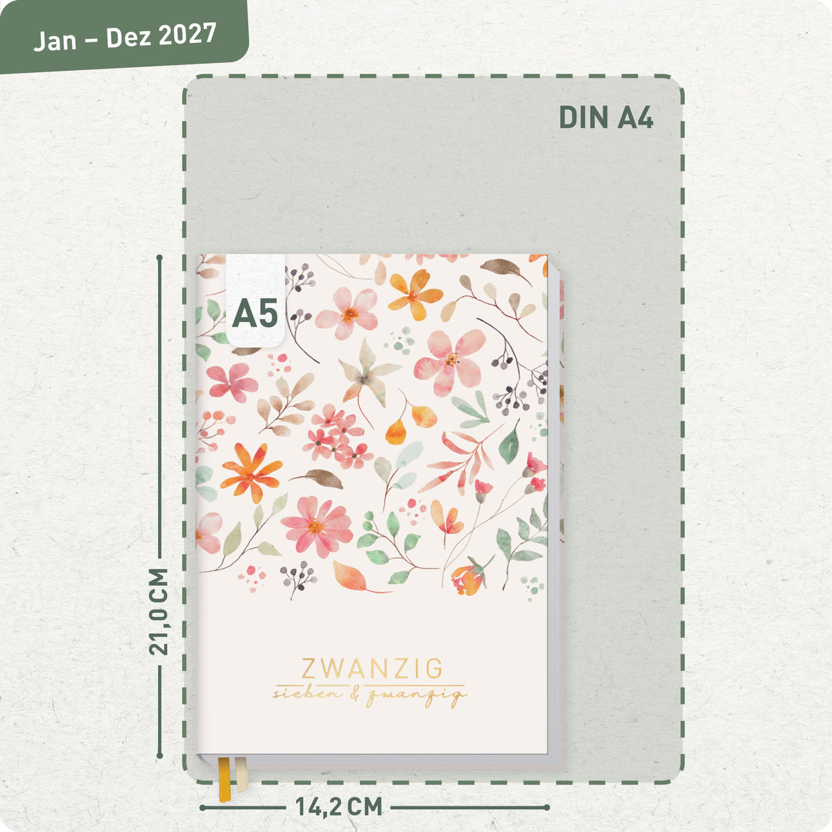 Format- und Größenansicht von Häfft Business-Timer Kalender 2027 A5 Wochenplaner im Motiv „Wild Blossoms“.