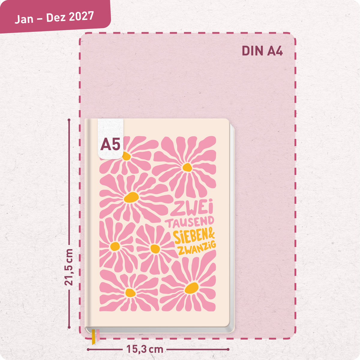 Format- und Größenansicht von Häfft-Timer Terminkalender 2027 A5 für junge Erwachsene im Motiv „Pink Flowers“.
